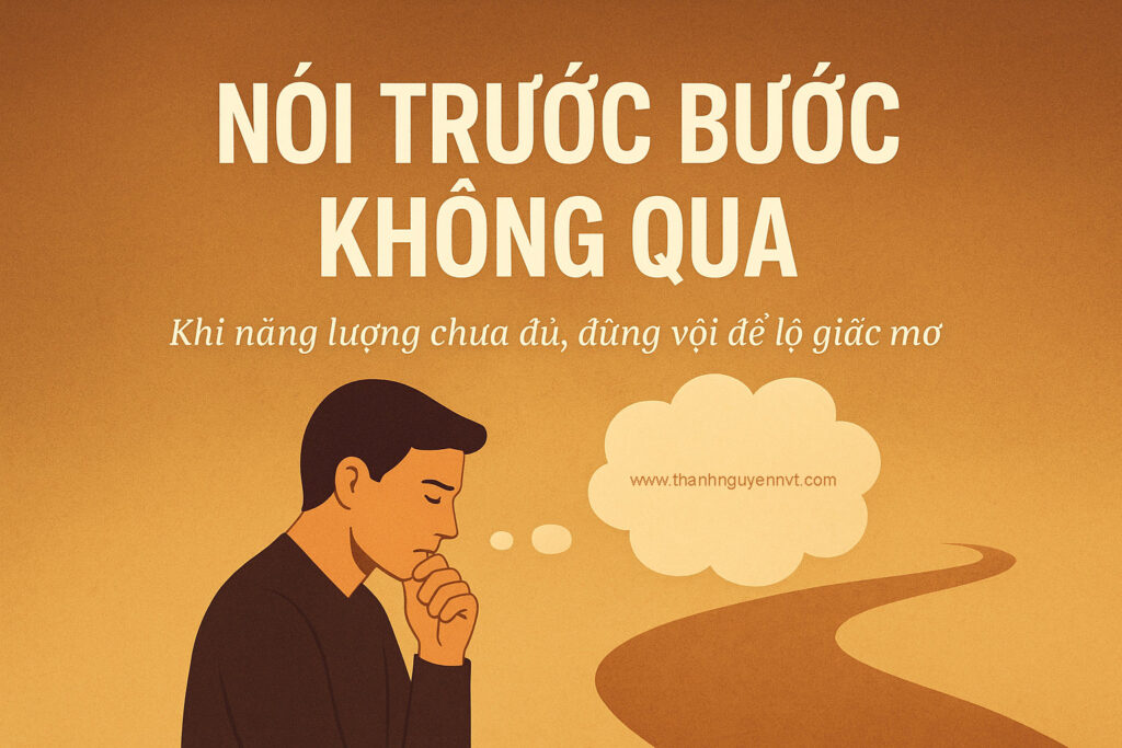 Nói trước bước không qua